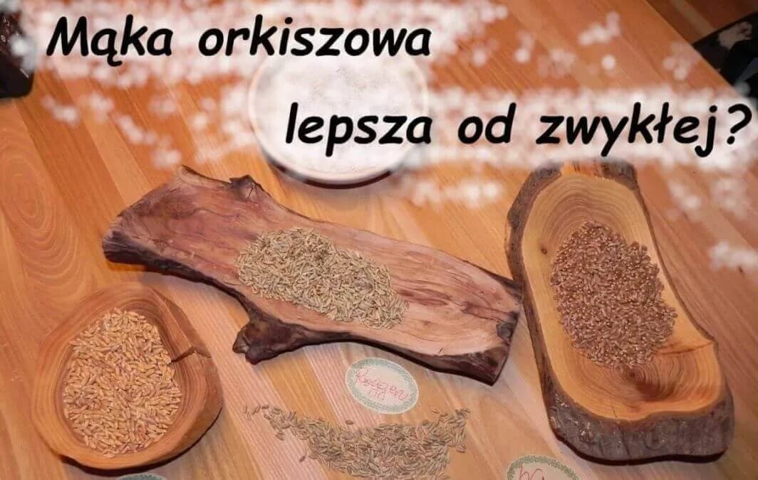 Czy mąka orkiszowa jest dietetyczna? Odkryj jej zdrowotne korzyści